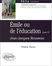 Cover of: Rousseau Emile livre 4 by Worms