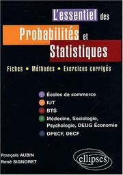 Cover of: L'essentiel des probabilites et statistiques fiches methodes exercices corriges by Aubin