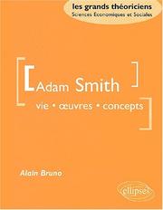 Cover of: Adam smith vie oeuvres concepts