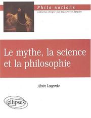 Cover of: La mythe la science et la philosophie by Lagarde