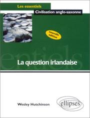 La Question irlandaise by Wesley Hutchinson