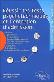 Cover of: Réussir tests psychotechniques et entretien d'admision nouvelle édition