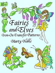 Cover of: Fairies and Elves Iron-on Transfer Patterns (Iron-On Transfers) by Marty Noble