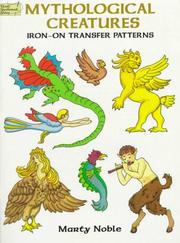 Cover of: Mythological Creatures: Iron-On Transfer Patterns