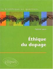 Cover of: Ethique du dopage