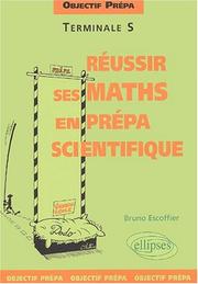 Cover of: Objectif prépa cours & exercices corrigés de mathématiques by Auguste Escoffier