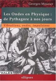Les Ondes en Physique by Georges Mourier