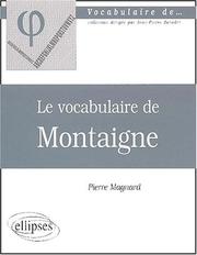 Cover of: Le vocabulaire de Montaigne