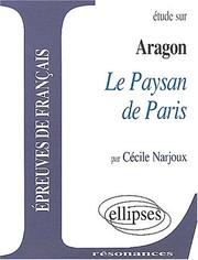 Cover of: Aragon, Le paysan de Paris : Epreuves de français