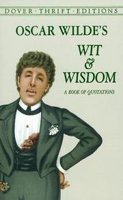 Cover of: Oscar Wilde's wit and wisdom: a book of quotations