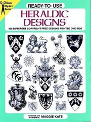 Cover of: Ready-to-Use Heraldic Designs (Clip Art Series) by Maggie Kate