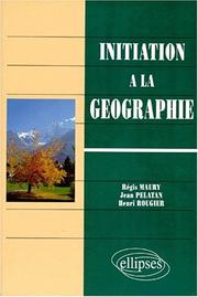 Cover of: Initiation à la Géographie