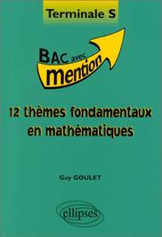 Cover of: 12 thèmes fondamentaux en maths, terminale S