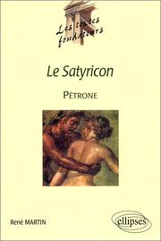 Cover of: Le satyricon, pétrone