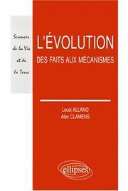 Cover of: L'évolution by Louis Allano, Alex Clamens