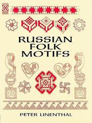 Russian folk motifs by Peter Linenthal