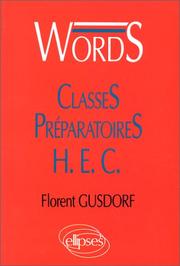 Cover of: Words, médiascopie du vocabulaire anglais. Classes Préparatoires H.E.C.
