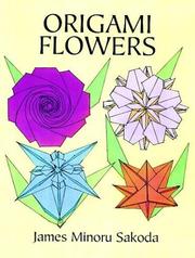 Cover of: Origami Flowers by James Minoru Sakoda