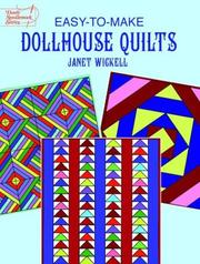 Easy-to-make dollhouse quilts by Janet Wickell