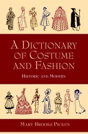 Cover of: A dictionary of costume and fashion