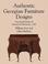 Cover of: Authentic Georgian furniture designs