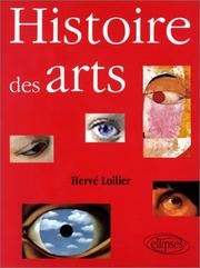 Cover of: Histoire des Arts by Loilier