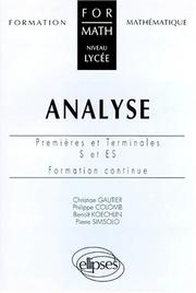 Cover of: Analyse: Premières et terminales S et ES, formation continue