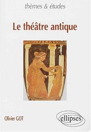 Cover of: Le Théâtre antique