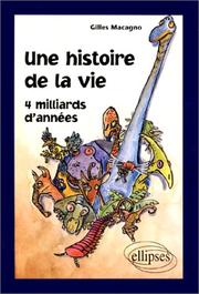 Cover of: Une histoire de la vie