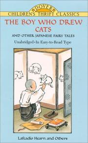 Cover of: The boy who drew cats and other Japanese fairy tales by Lafcadio Hearn and others ; illustrated by Yuko Green.