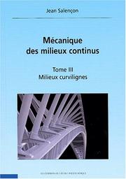 Mécanique des milieux continus t.1 by Jean Salencon