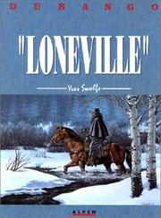 Cover of: Durango, tome 7 : Loneville