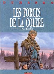 Cover of: Durango, tome 2 : Les forces de la colère