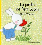 Cover of: Le jardin de Petit Lapin