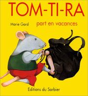 Cover of: Tom-Ti-Ra part en vacances