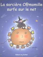 Cover of: La Sorcière C@momille surfe sur le net