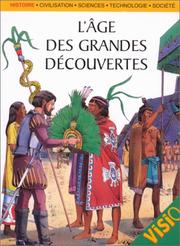 Cover of: L'âge des grandes découvertes