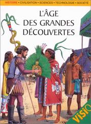 L'âge des grandes découvertes by Daniela Forni