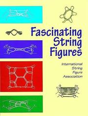 Cover of: Fascinating string figures