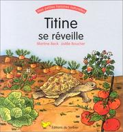 Cover of: Titine se réveille by Martine Beck, Joëlle Boucher