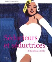 Cover of: Séducteurs et séductrices  by Anne de Marnhac