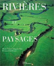 Cover of: Rivières et paysages by Bernard Fischesser, Marie-France Dupuis-Tate, Alain Cazalis