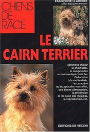 Cover of: Le cairn terrier by Françoise Lladeres