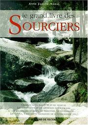 Cover of: Le grand livre des sourciers