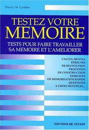 Cover of: Testez votre mémoire