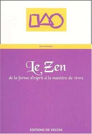 Le zen by Bernard Baudouin