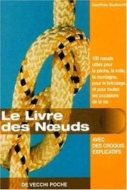 Cover of: Le livre des noeuds by Geoffrey Budworth