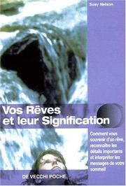 Cover of: Vos reves et leur signification