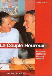 Cover of: Le couple heureux by Claire Pinson