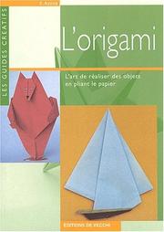 Cover of: L'origami by Emanuele Azzità